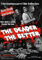 plakat filmu The Deader the Better