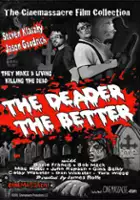 Jason Goodrich / The Deader the Better