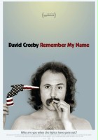 plakat filmu David Crosby: Remember My Name