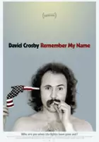 plakat filmuDavid Crosby: Remember My Name