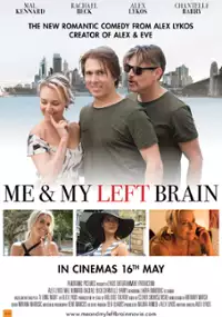 Plakat filmu Me & My Left Brain