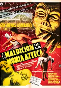 Plakat filmu La maldici&oacute;n de la momia azteca