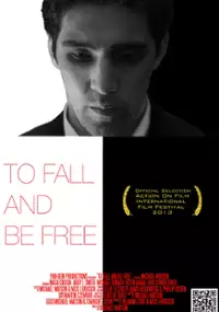 Plakat filmu To Fall and Be Free