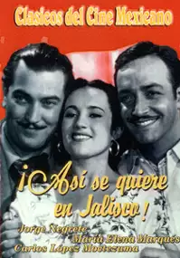 Plakat filmu Así se quiere en Jalisco