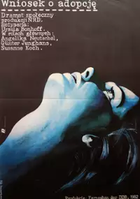 Plakat filmu Wniosek o adopcję