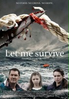 plakat filmu Let Me Survive