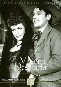 Plakat filmu ¡Viva mi desgracia!