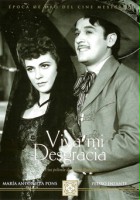plakat filmu ¡Viva mi desgracia!