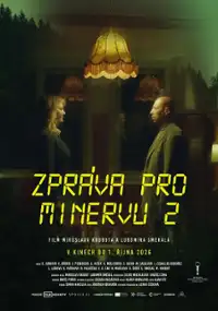 Plakat filmu Zpr&aacute;va pro Minervu 2