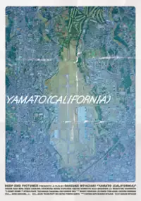 Plakat filmu Yamato (Kalifornia)