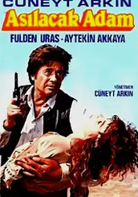 Plakat filmu Asilacak adam