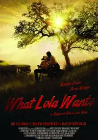 Plakat filmu What Lola Wants