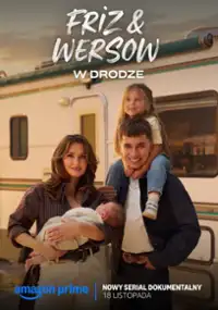 Plakat serialu Friz i Wersow. W drodze