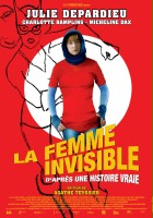 plakat filmu La Femme invisible (d'après une histoire vraie)