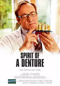 Plakat filmu Spirit of a Denture