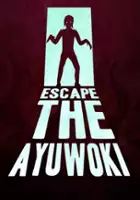 plakat gry Escape The Ayuwoki