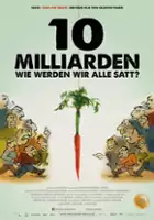 plakat filmuPełny talerz dla 10 miliardów ludzi
