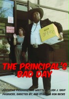 plakat filmu The Principal's Bad Day
