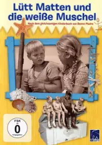 Plakat filmu Lütt Matten und die weisse Muschel