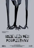 plakat filmu Gdzie leży pies pogrzebany