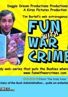 plakat filmu Fun with War Crimes