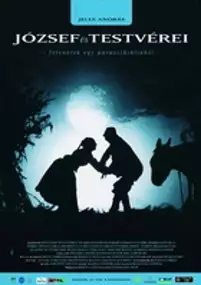 Plakat filmu József és testvérei - Jelenetek a parasztbibliából