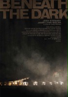 plakat filmu Beneath the Dark