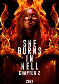 Plakat filmu She Burns in Hell: Chapter 2