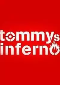 Plakat filmu Tommys Inferno