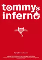 plakat filmu Tommys Inferno