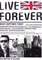 Liam Gallagher / Live Forever