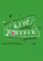 plakat filmu Live Forever