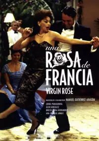 Plakat filmu Una Rosa de Francia