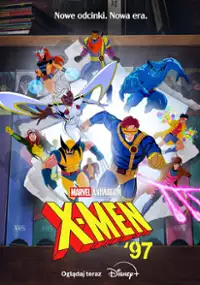 Plakat serialu X-Men &#39;97