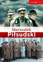 plakat serialu Marszałek Piłsudski