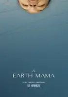 plakat filmu Earth Mama