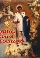 plakat filmu Adiós con el corazón