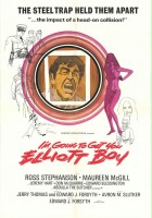 plakat filmu I'm Going to Get You... Elliot Boy