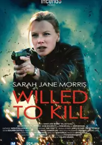 Plakat filmu Willed to Kill