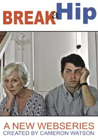Plakat serialu Break a Hip