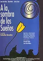 plakat filmu A la sombra de los sueños