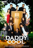 plakat filmu Daddy Cool: Join the Fun