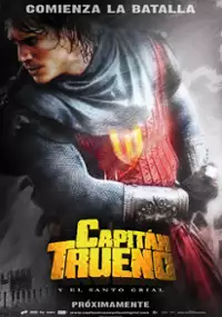 Plakat filmu El Capitán Trueno y el santo grial