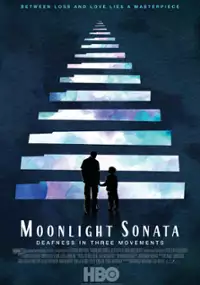 Plakat filmu Sonata Księżycowa. Głuchota w trzech częściach