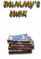 plakat filmu Dummy's Luck