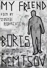 Plakat filmu Mój przyjaciel Borys Niemcow