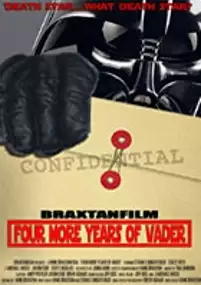 Plakat filmu Four More Years of Vader