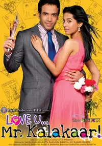Plakat filmu Love U... Mr. Kalakaar!