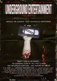Plakat filmu Underground Entertainment: The Movie