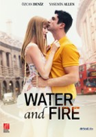 plakat filmu Water and Fire